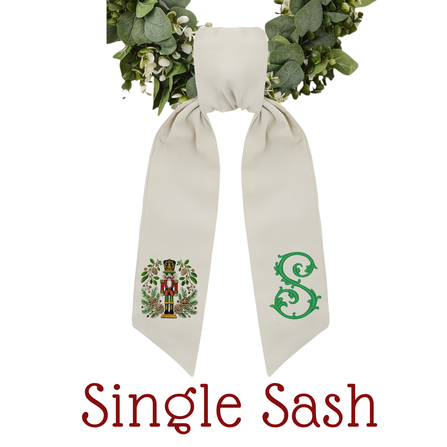 Nutcracker Embroidered Monogrammed Wreath Sash