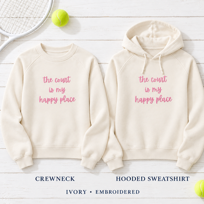 The Court Is My Happy Place pink embroidery crewoptions