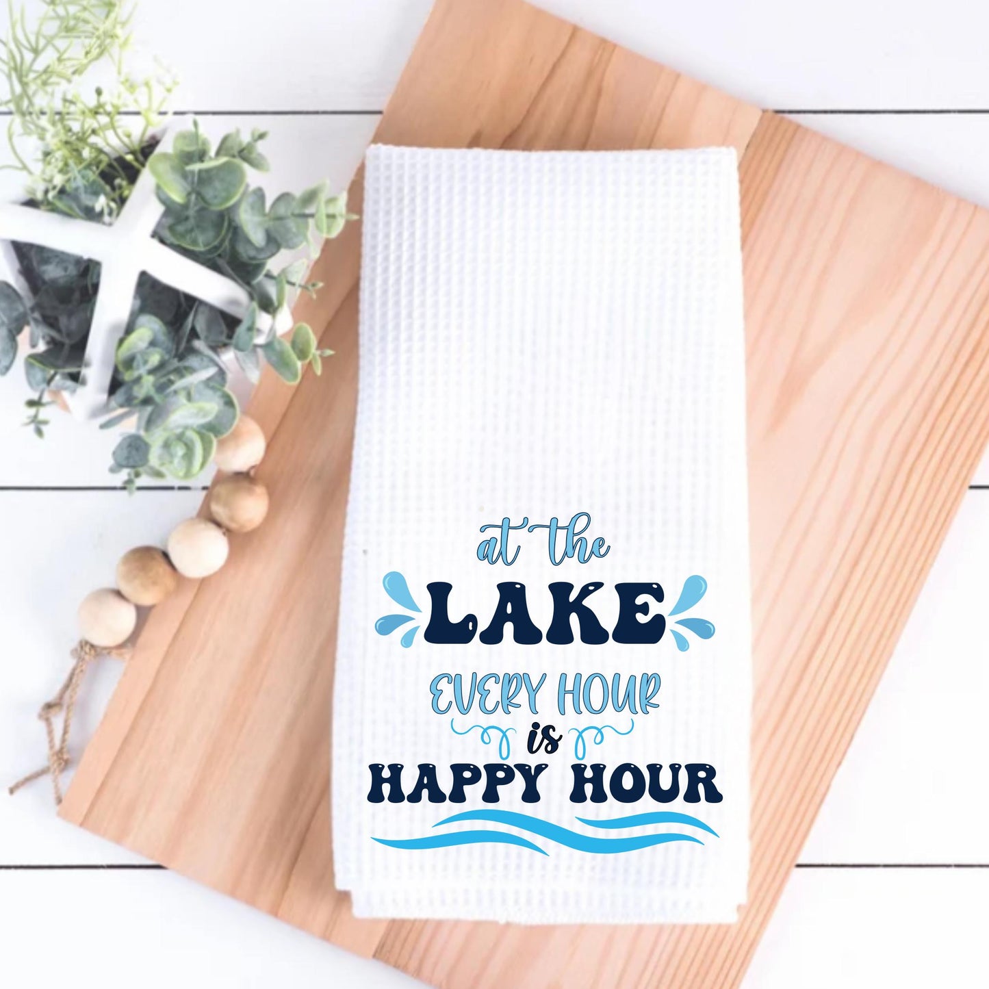 Lake House Waffle Weave Tea Towel: Happy Hour Lake Life Decor