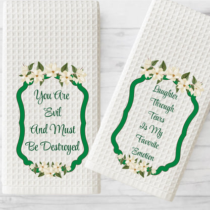 Steel Magnolias Quote Themed Kitchen Towel - Southern Sayings Gift - Kitchen Decor - Hostess or Birthday Gift For Her - Ouiser and Clairee