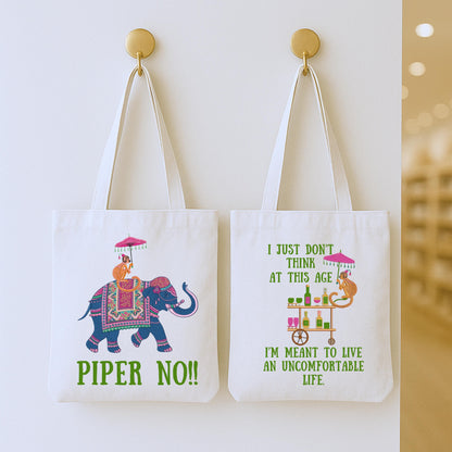 Funny Southern Quote Tote Bags: Pink Elephant & Monkey Bar Cart - Piper No!