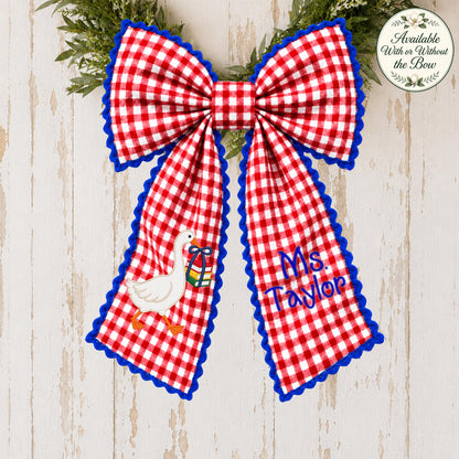 Personalized Teacher Goose Wreath Sash, Gingham Classroom Door Decor, Teacher Appreciation Gift, Custom School Bow with Optional Ric Rac