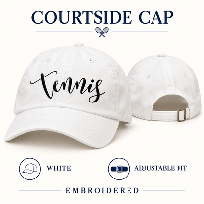 Tennis script embroidered white Courtside Cap options